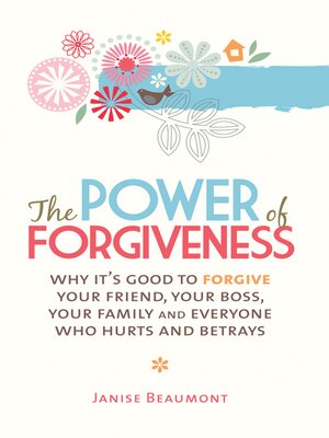 cover image of The Power of Forgiveness